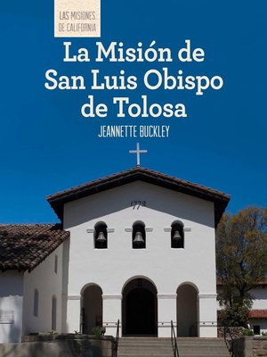 cover image of La Misión de San Luis Obispo de Tolosa (Discovering Mission San Luis Obispo de Tolosa)